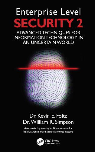[object Object] «Enterprise Level Security 2: Advanced Techniques for Information Technology in an Uncertain World», авторов Институт оборонного анализа, Кевин Э. Фольц, Уильям Р. Симпсон - фото №1