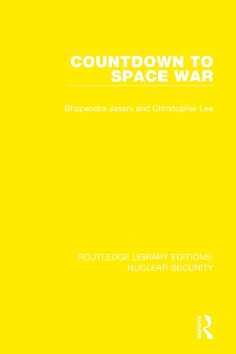 Паперова книга «Countdown to Space War», авторів Крістофер Лі, Стокгольмський міжнародний інститут дослідження проблем миру - фото №1