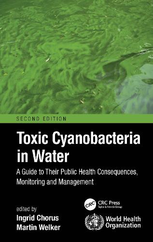 Бумажная книга «Toxic Cyanobacteria in Water: A Guide to Their Public Health Consequences, Monitoring and Management» - фото №1