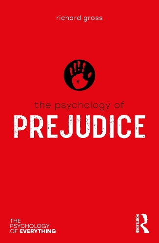 Бумажная книга «The Psychology of Prejudice», автор Ричард Гросс - фото №1
