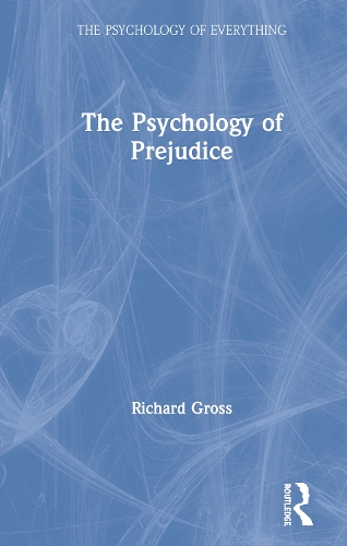 Бумажная книга «The Psychology of Prejudice», автор Ричард Гросс - фото №1
