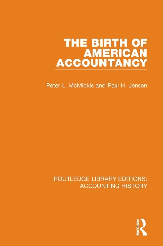 Бумажная книга «The Birth of American Accountancy», авторов Пол Х. Дженсен, Питер Л. Макмикл - фото №1