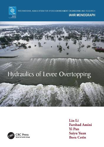 Бумажная книга «Hydraulics of Levee Overtopping», авторов Бора Цетин, Фаршад Амини, Линь Ли, Сайюй Юань, И Пань - фото №1