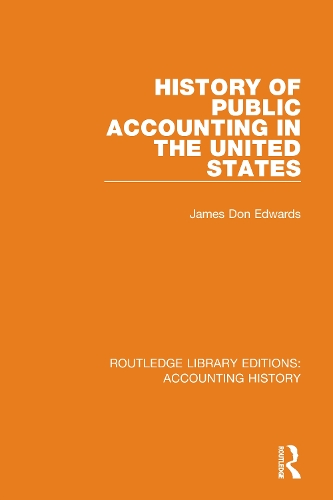 Бумажная книга «History of Public Accounting in the United States», автор Джеймс Дон Эдвардс - фото №1