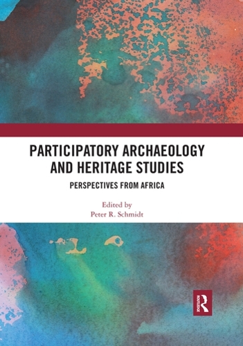 Бумажная книга «Participatory Archaeology and Heritage Studies: Perspectives from Africa» - фото №1