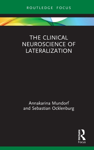 Паперова книга «The Clinical Neuroscience of Lateralization», авторів Аннакаріна Мундорф, Себастьян Окленбург - фото №1