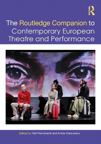 Бумажная книга «The Routledge Companion to Contemporary European Theatre and Performance» - фото №1
