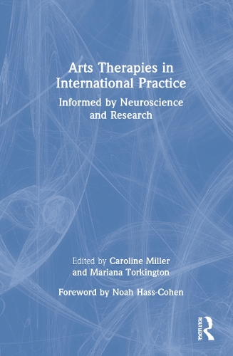 Паперова книга «Arts Therapies in International Practice: Informed by Neuroscience and Research» - фото №1