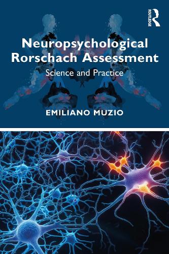 Бумажная книга «Neuropsychological Rorschach Assessment: Science and Practice», автор Эмилиано Муцио - фото №1