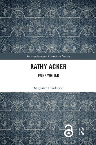 Паперова книга «Kathy Acker: Punk Writer», автор Маргарет Хендерсон - фото №1