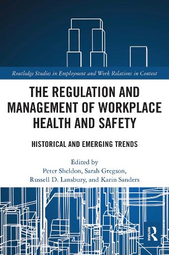 Бумажная книга «The Regulation and Management of Workplace Health and Safety: Historical and Emerging Trends» - фото №1