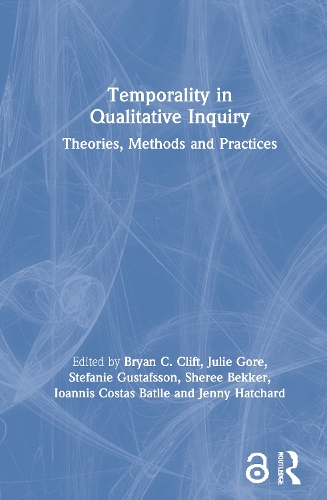 [object Object] «Temporality in Qualitative Inquiry: Theories, Methods and Practices» - фото №1
