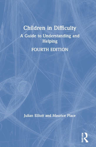 Паперова книга «Children in Difficulty: A Guide to Understanding and Helping», авторів Джуліан Елліотт, Моріс Плейс - фото №1