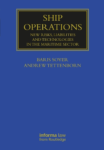 Бумажная книга «Ship Operations: New Risks, Liabilities and Technologies in the Maritime Sector» - фото №1