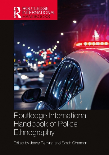 Паперова книга «Routledge International Handbook of Police Ethnography» - фото №1