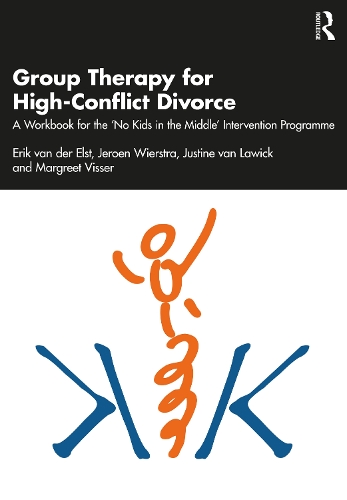 Бумажная книга «Group Therapy for High-Conflict Divorce: A Workbook for the 'No Kids in the Middle' Intervention Programme», авторов Эрик Ван дер Эльст, Джероен Виерстра, Джастин ван Лоуик, Маргрит Виссер - фото №1