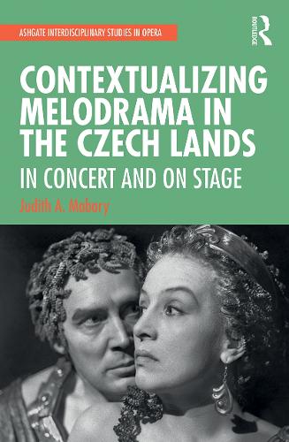 Бумажная книга «Contextualizing Melodrama in the Czech Lands: In Concert and on Stage» - фото №1