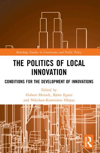 Бумажная книга «The Politics of Local Innovation: Conditions for the Development of Innovations» - фото №1