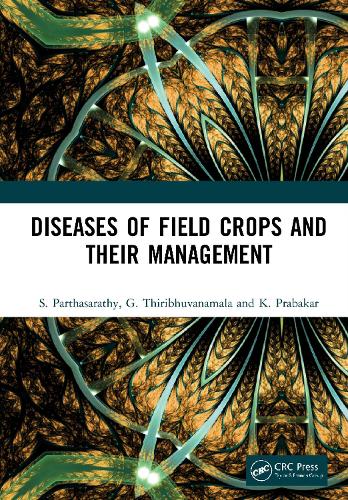 Паперова книга «Diseases of Field Crops and their Management», авторів Г. Трібхуванамала, К. Прабакар, С. Партхасараті - фото №1