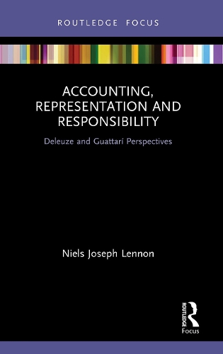 Бумажная книга «Accounting, Representation and Responsibility: Deleuze and Guattarí Perspectives», автор Нильс Джозеф Леннон - фото №1