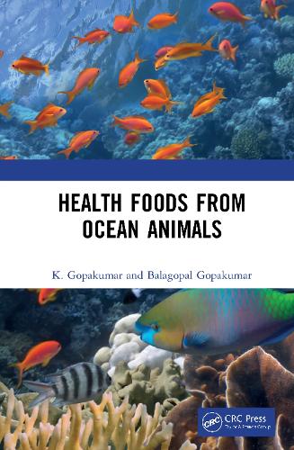 Паперова книга «Health Foods from Ocean Animals», авторів Балагопал Гопакумар, К. Гопакумар - фото №1