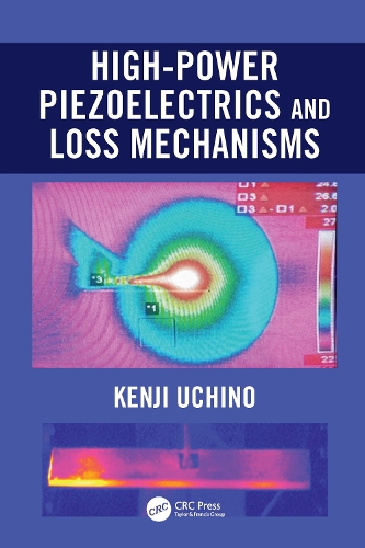 Паперова книга «High-Power Piezoelectrics and Loss Mechanisms», автор Кендзі Усіно - фото №1