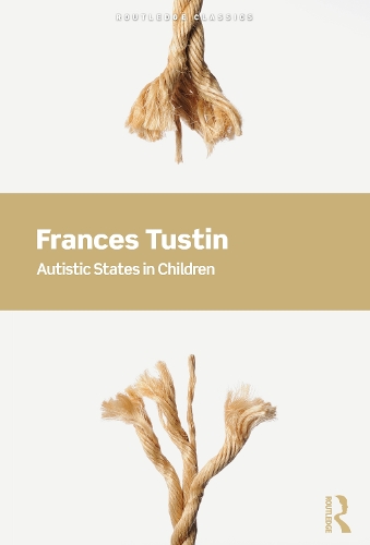 Паперова книга «Autistic States in Children», автор Френсіс Тастін - фото №1