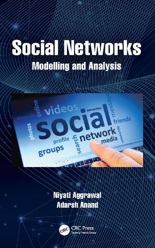 [object Object] «Social Networks: Modelling and Analysis», авторів Адарш Ананд, Ніяті Аґґравал - фото №1