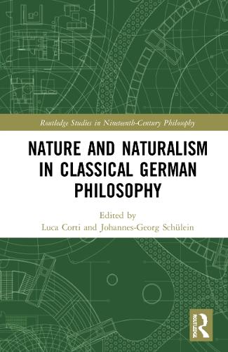 Паперова книга «Nature and Naturalism in Classical German Philosophy» - фото №1