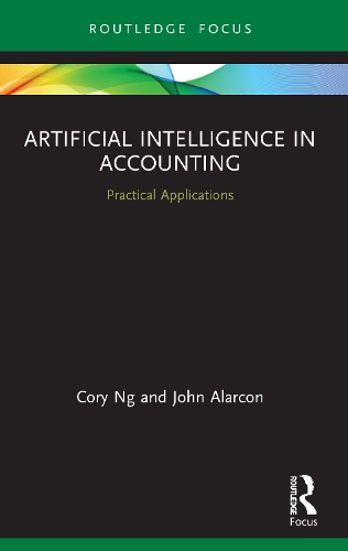 [object Object] «Artificial Intelligence in Accounting: Practical Applications», авторов Кори Нг, Джон Аларкон - фото №1