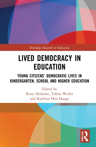 Бумажная книга «Lived Democracy in Education: Young Citizens’ Democratic Lives in Kindergarten, School and Higher Education» - фото №1