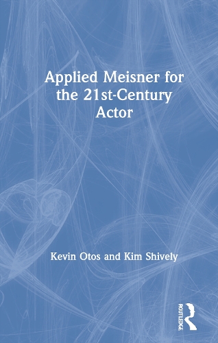 Паперова книга «Applied Meisner for the 21st-Century Actor», авторів Кевін Отос, Кім Шивлі - фото №1