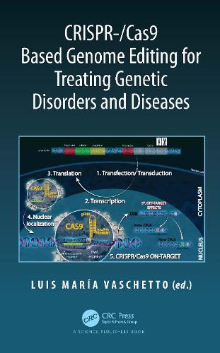 Бумажная книга «CRISPR-/Cas9 Based Genome Editing for Treating Genetic Disorders and Diseases» - фото №1