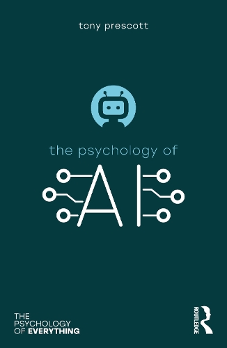 [object Object] «The Psychology of Artificial Intelligence», автор Тони Прескотт - фото №1