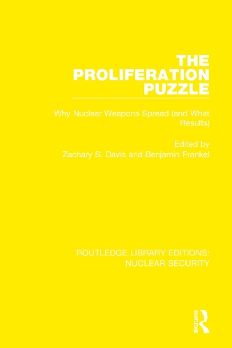 [object Object] «The Proliferation Puzzle: Why Nuclear Weapons Spread (and What Results)» - фото №1