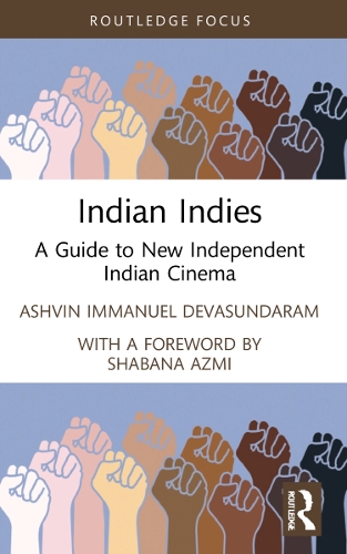 Паперова книга «Indian Indies: A Guide to New Independent Indian Cinema», автор Ашвін Іммануель Девасундарам - фото №1