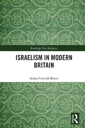Паперова книга «Israelism in Modern Britain», автор Ейдан Коттрелл-Бойс - фото №1
