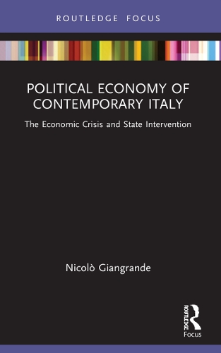 Бумажная книга «Political Economy of Contemporary Italy: The Economic Crisis and State Intervention», автор Николо Джангранде - фото №1