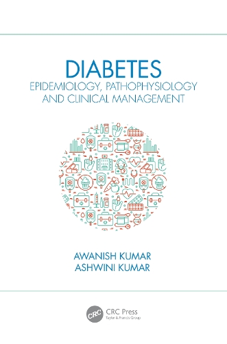 Бумажная книга «Diabetes: Epidemiology, Pathophysiology and Clinical Management», авторов Ашвини Кумар, Аваниш Кумар - фото №1