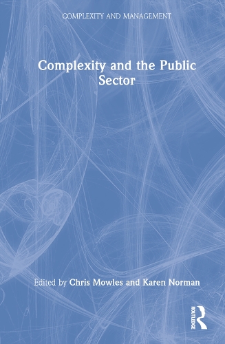Бумажная книга «Complexity and the Public Sector» - фото №1
