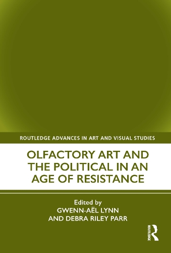 Паперова книга «Olfactory Art and the Political in an Age of Resistance» - фото №1