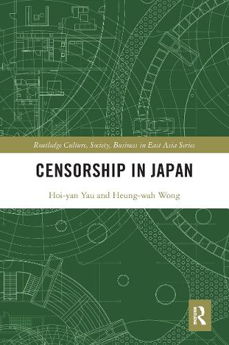Бумажная книга «Censorship in Japan», авторов Хынг Вах Вонг, Хой Ян Яу - фото №1