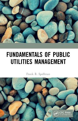 Паперова книга «Fundamentals of Public Utilities Management», автор Френк Р. Спеллман - фото №1