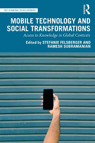 [object Object] «Mobile Technology and Social Transformations: Access to Knowledge in Global Contexts» - фото №1