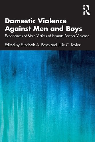 Бумажная книга «Domestic Violence Against Men and Boys: Experiences of Male Victims of Intimate Partner Violence» - фото №1
