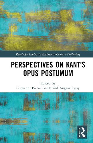 Паперова книга «Perspectives on Kant’s Opus postumum» - фото №1