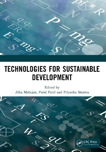 Паперова книга «Technologies for Sustainable Development: Proceedings of the 7th Nirma University International Conference on Engineering (NUiCONE 2019), November 21-22, 2019, Ahmedabad, India» - фото №1