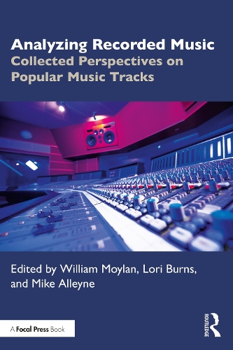 Бумажная книга «Analyzing Recorded Music: Collected Perspectives on Popular Music Tracks» - фото №1