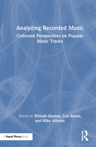Бумажная книга «Analyzing Recorded Music: Collected Perspectives on Popular Music Tracks» - фото №1