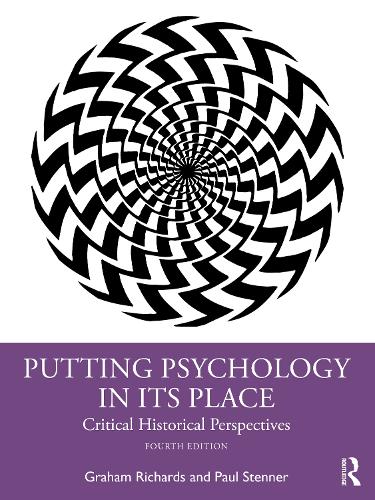 Бумажная книга «Putting Psychology in its Place: Critical Historical Perspectives», авторов Грэм Ричардс, Пол Стеннер - фото №1